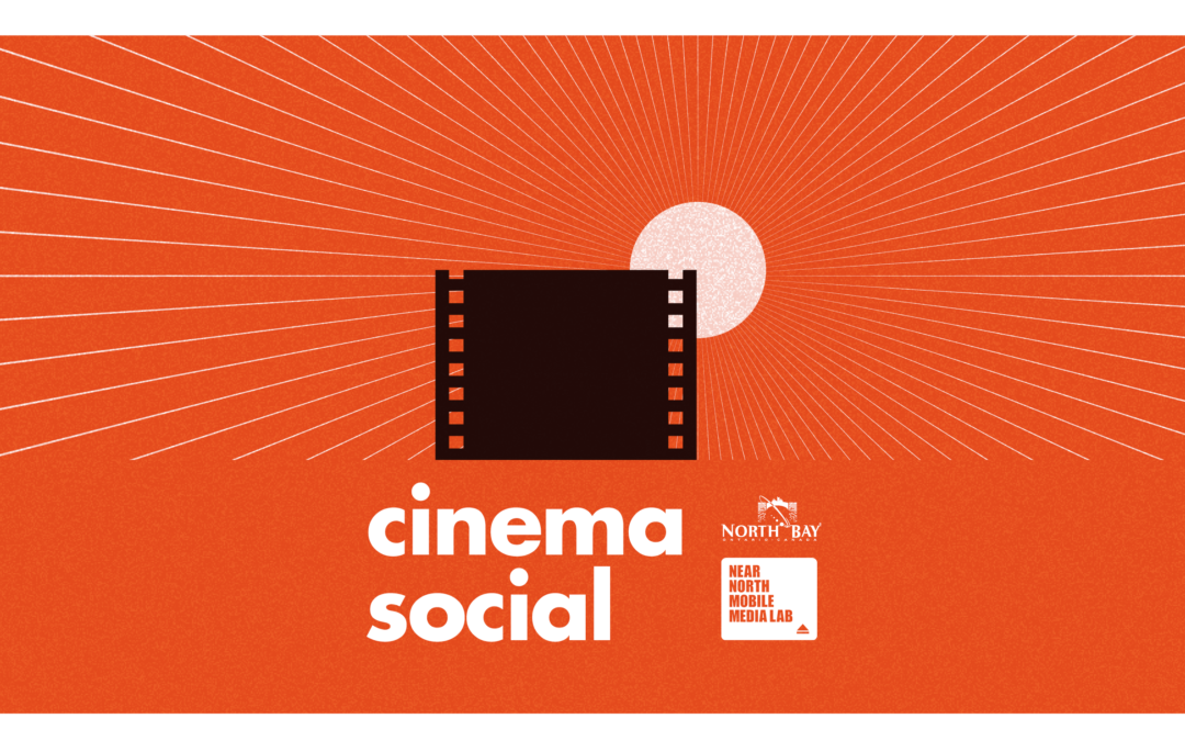 Cinema Social at North Bay Film Festival